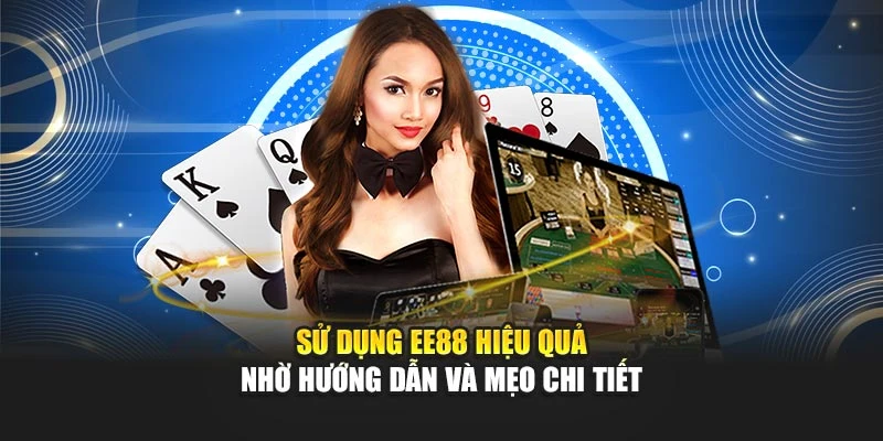 Sử dụng EE88 hiệu quả nhờ hướng dẫn và mẹo chi tiết