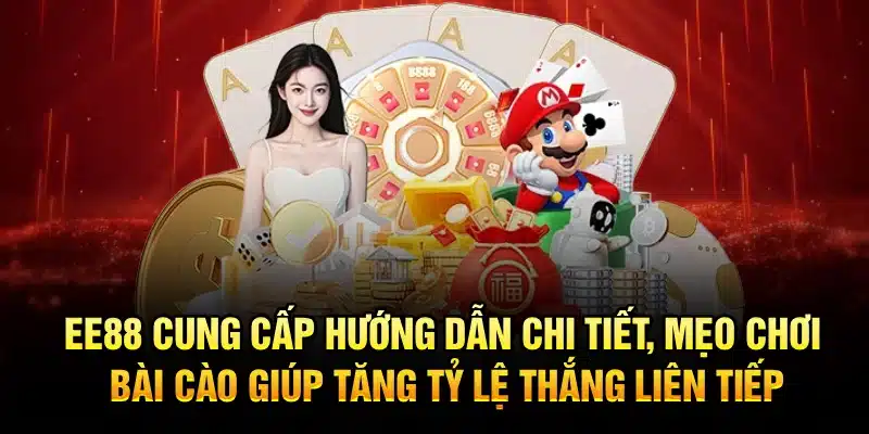 EE88 cung cấp hướng dẫn chi tiết, mẹo chơi bài cào giúp tăng tỷ lệ thắng liên tiếp