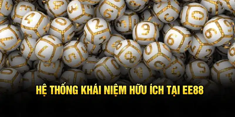 Hệ thống khái niệm hữu ích tại EE88