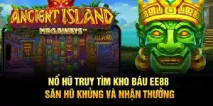 Nổ Hũ Truy Tìm Kho Báu EE88 – Săn Hũ Khủng Và Nhận Thưởng